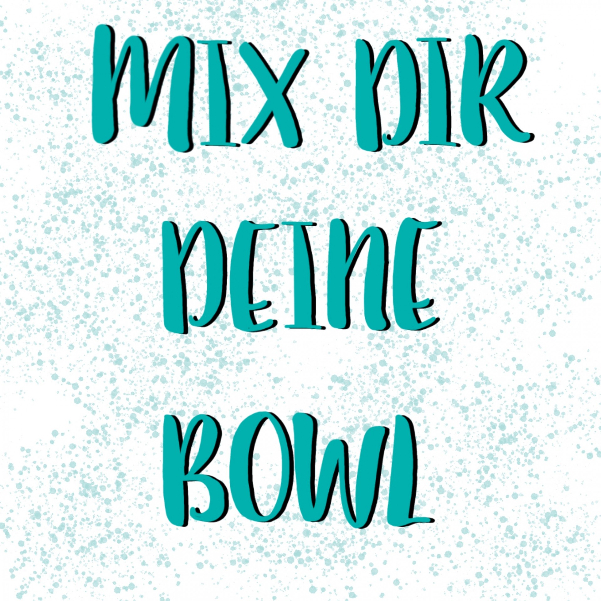 Mix dir deine Bowl ist zurück!