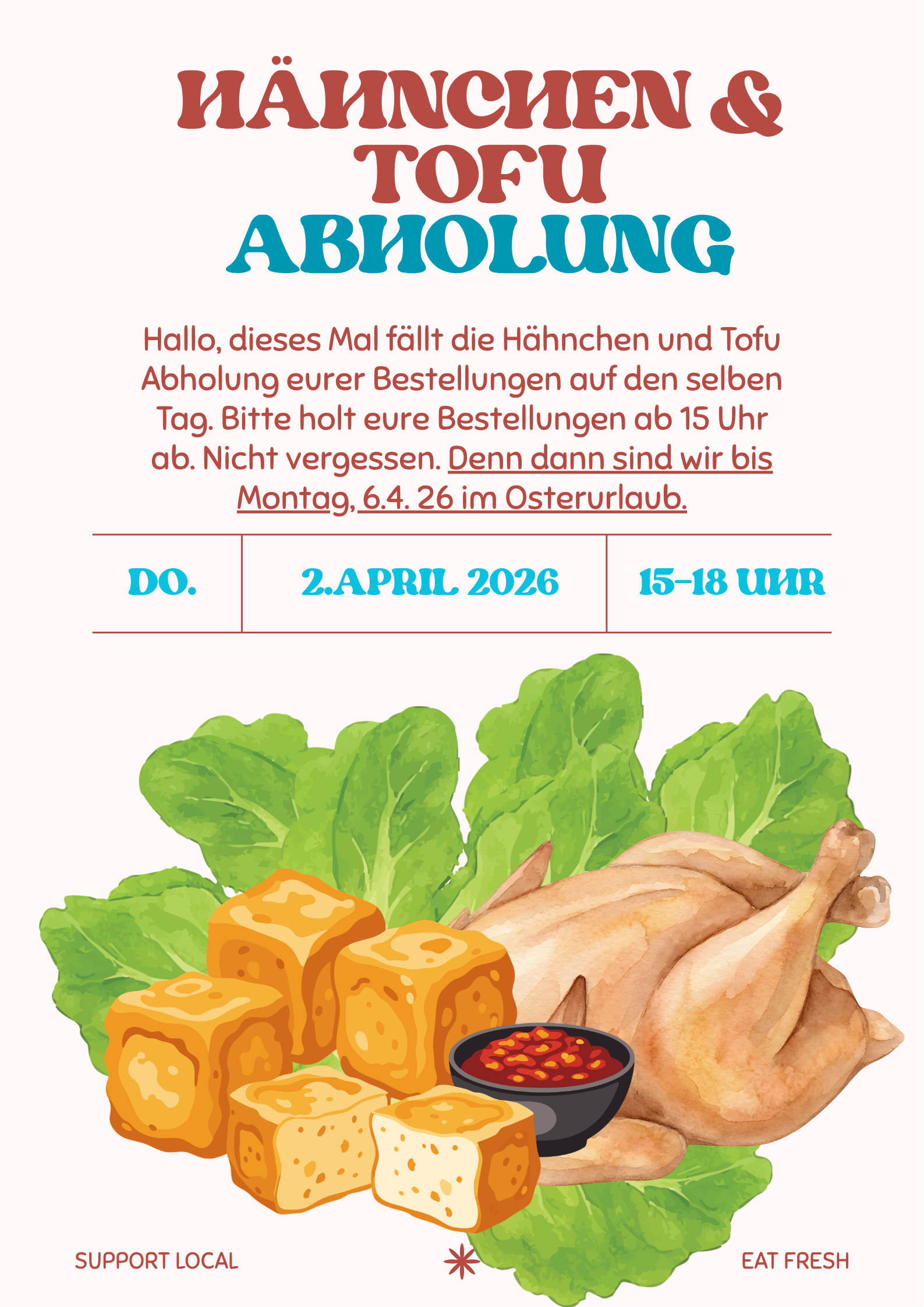 Hähnchen und Tofu Abholung am 2.4.26